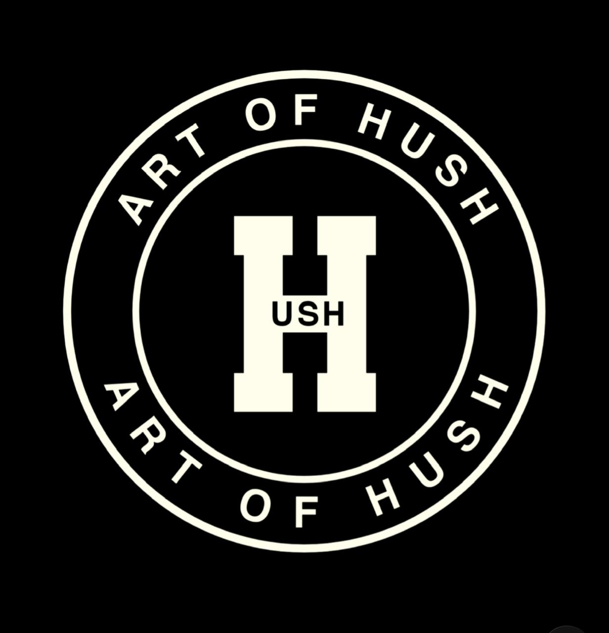 ART OF HUSH